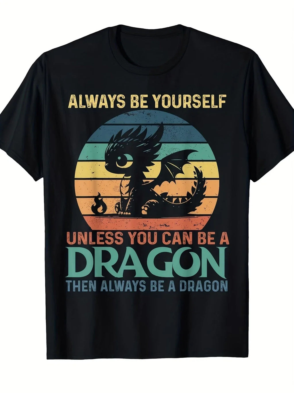 Men's Vintage Dragon Funny Saying "Always Be Yourself - Adult & Kids T-Shirts, Sweatshirts & Hoodies apparel design preview 1