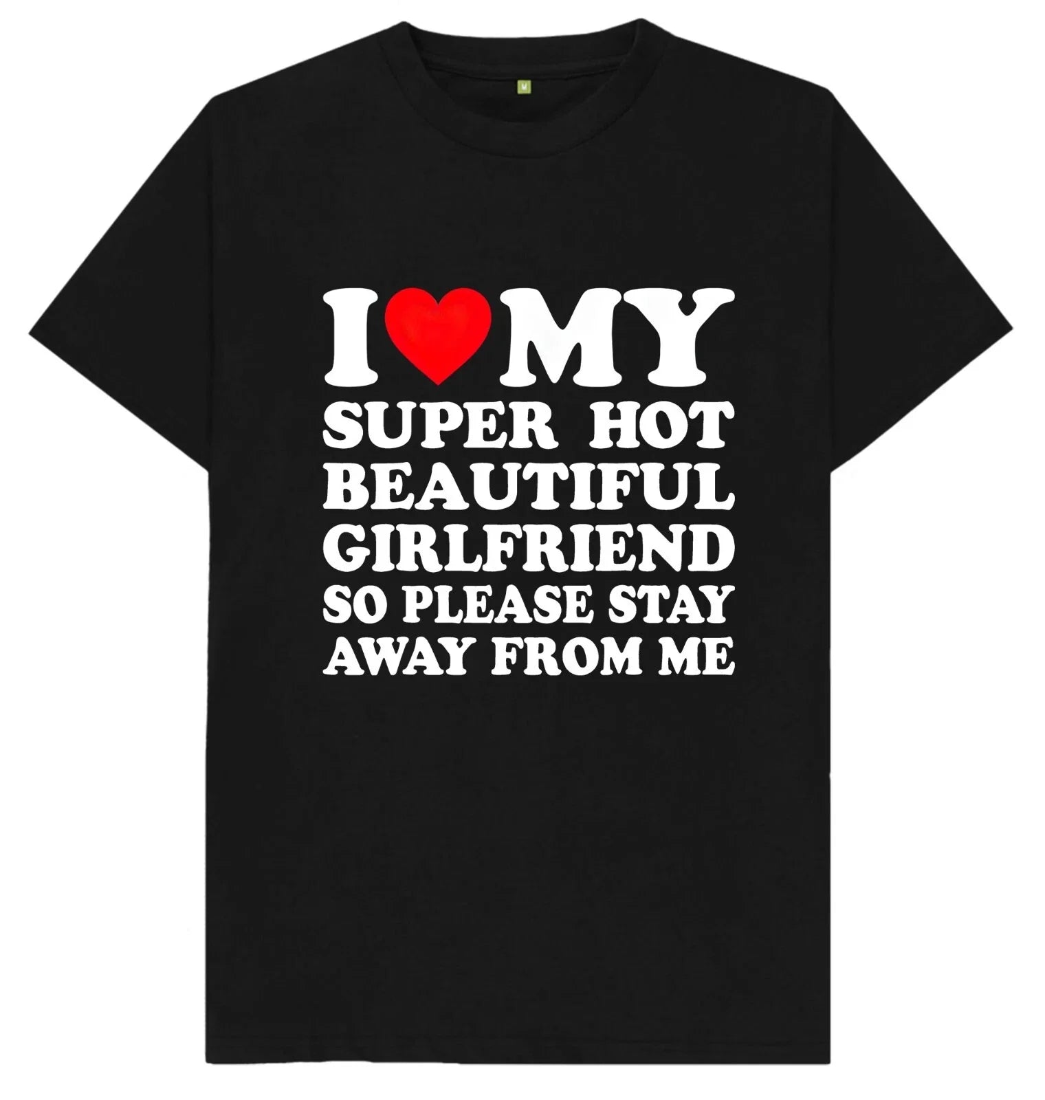 I Love My Super Hot Girlfriend Mens Womens Funny - Adult & Kids T-Shirts, Sweatshirts & Hoodies apparel design preview 1