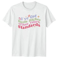 Ive Got Higher Heels Womens Sassy Humor Birthday Gift - Adult & Kids T-Shirts, Sweatshirts & Hoodies apparel design preview 1