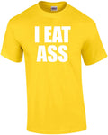 I EAT ASS Offensive Sexual - Adult & Kids T-Shirts, Sweatshirts & Hoodies apparel design preview 1