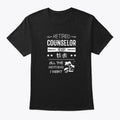 Funny Counselor Retirement Quote Gift Made in the USA - Adult & Kids T-Shirts, Sweatshirts & Hoodies apparel design preview 1