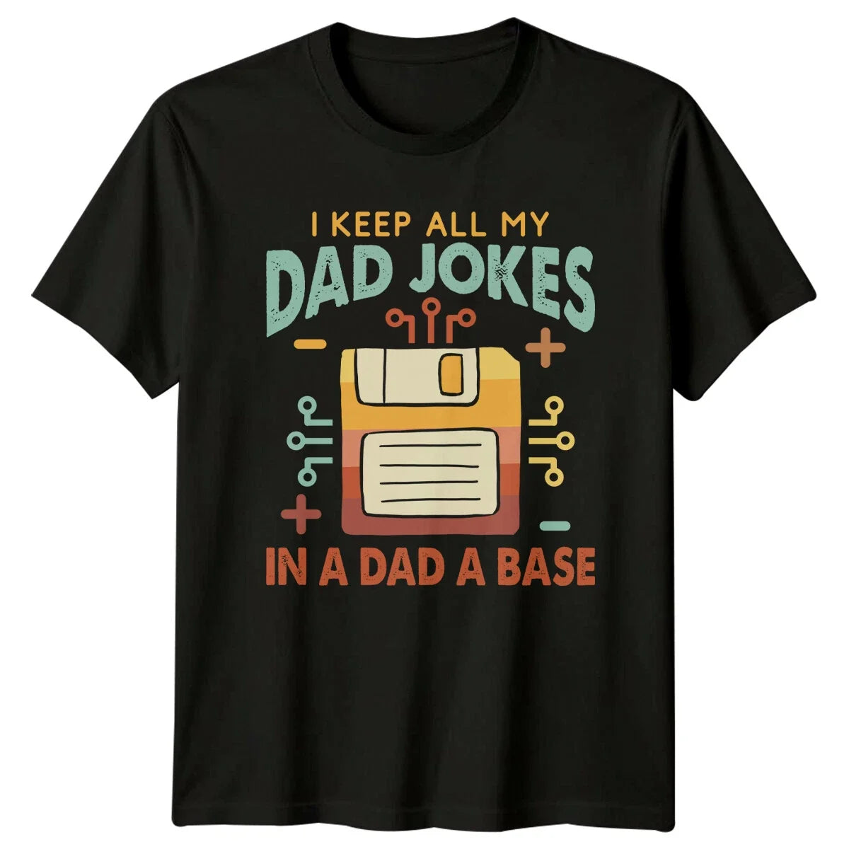 I Keep All My Dad Jokes In A Base Father's Day Gift - Adult & Kids T-Shirts, Sweatshirts & Hoodies apparel design preview 1