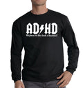 AD HD Mens Funny Joke Novelty Gift Present Top - Adult & Kids T-Shirts, Sweatshirts & Hoodies apparel design preview 1