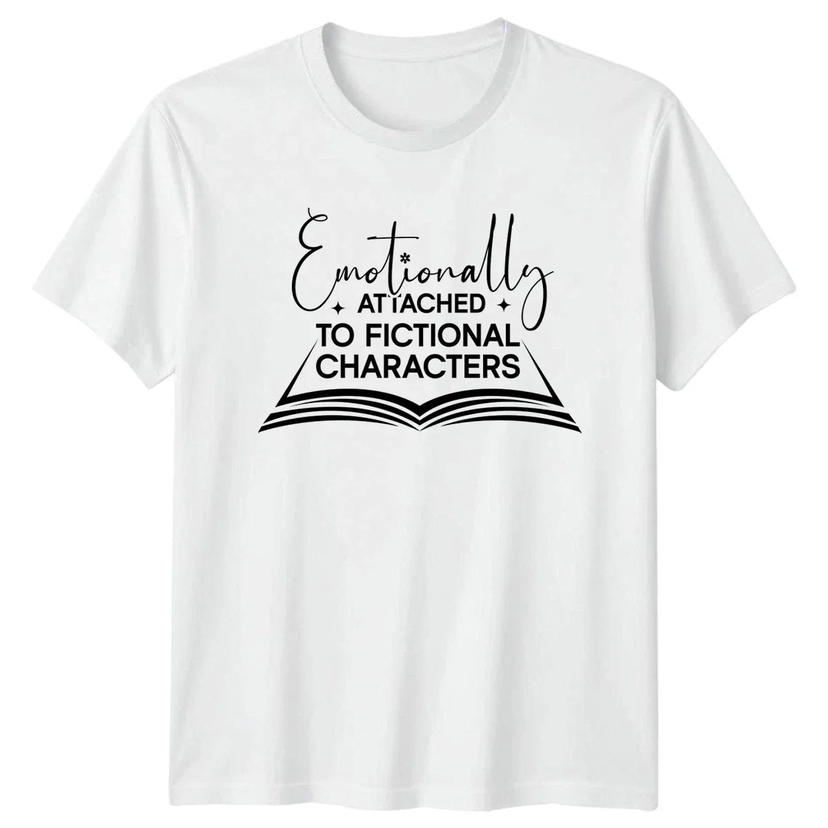 Emotionally Attached To Fictional Characters Book - Adult & Kids T-Shirts, Sweatshirts & Hoodies apparel design preview 1