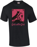 Girls Will Be - Adult & Kids T-Shirts, Sweatshirts & Hoodies apparel design preview 1