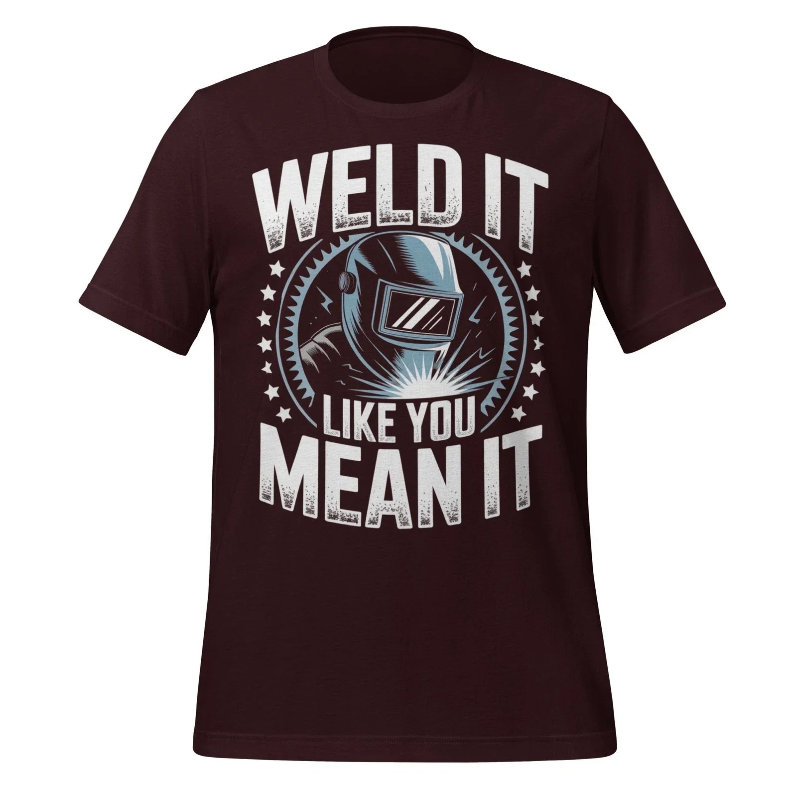 Weld It Like You Mean Welding Humor Graphic Gift for - Adult & Kids T-Shirts, Sweatshirts & Hoodies apparel design preview 1