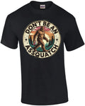 Don't Be an Assquatch - Adult & Kids T-Shirts, Sweatshirts & Hoodies apparel design preview 1