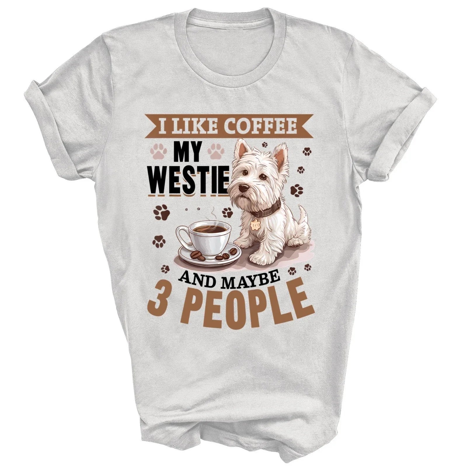West Highland White Terrier Westie Dog I Like Coffee - Adult & Kids T-Shirts, Sweatshirts & Hoodies apparel design preview 1