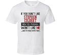 If You Don't Like Stephen Colbert Won't Me Stand Up - Adult & Kids T-Shirts, Sweatshirts & Hoodies apparel design preview 1