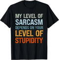 Sarcastic Humor_ My Level of Sarcasm_ Funny Quote - Adult & Kids T-Shirts, Sweatshirts & Hoodies apparel design preview 1