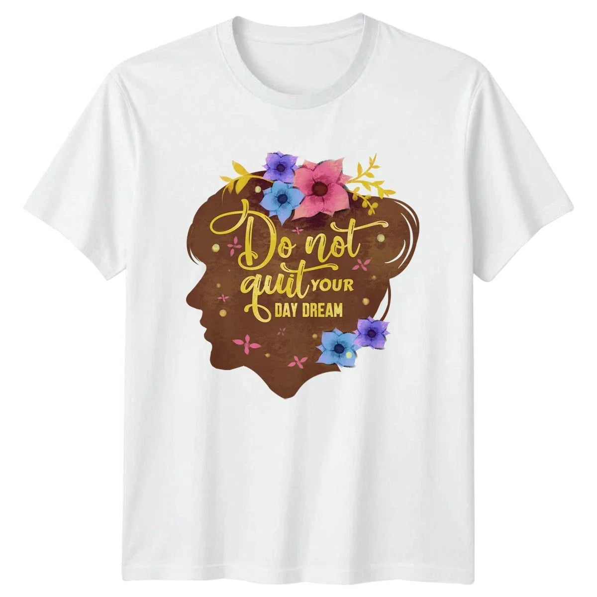 Do Not Quit Your Day Womens Empowerment Motivational - Adult & Kids T-Shirts, Sweatshirts & Hoodies apparel design preview 1