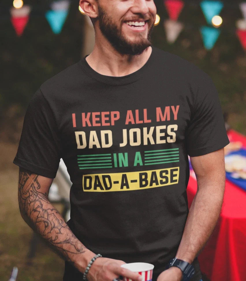 I Keep All My Dad Jokes in A Base Funny Cool Fathers - Adult & Kids T-Shirts, Sweatshirts & Hoodies apparel design preview 1