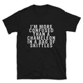 I M MORE CONFUSED THAN A CHAMELEON Silly Humor - Adult & Kids T-Shirts, Sweatshirts & Hoodies apparel design preview 1