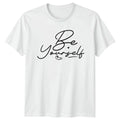 Be Yourself Motivational Self-Love Birthday Gift For - Adult & Kids T-Shirts, Sweatshirts & Hoodies apparel design preview 1