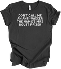 Funny Vaccine Mrs Doubt Pfizer Humor - Adult & Kids T-Shirts, Sweatshirts & Hoodies apparel design preview 1