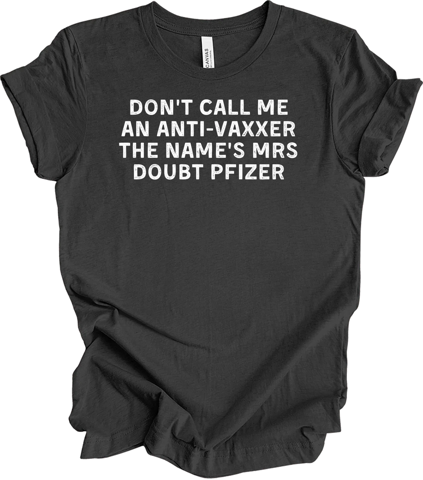 Funny Vaccine Mrs Doubt Pfizer Humor - Adult & Kids T-Shirts, Sweatshirts & Hoodies apparel design preview 1