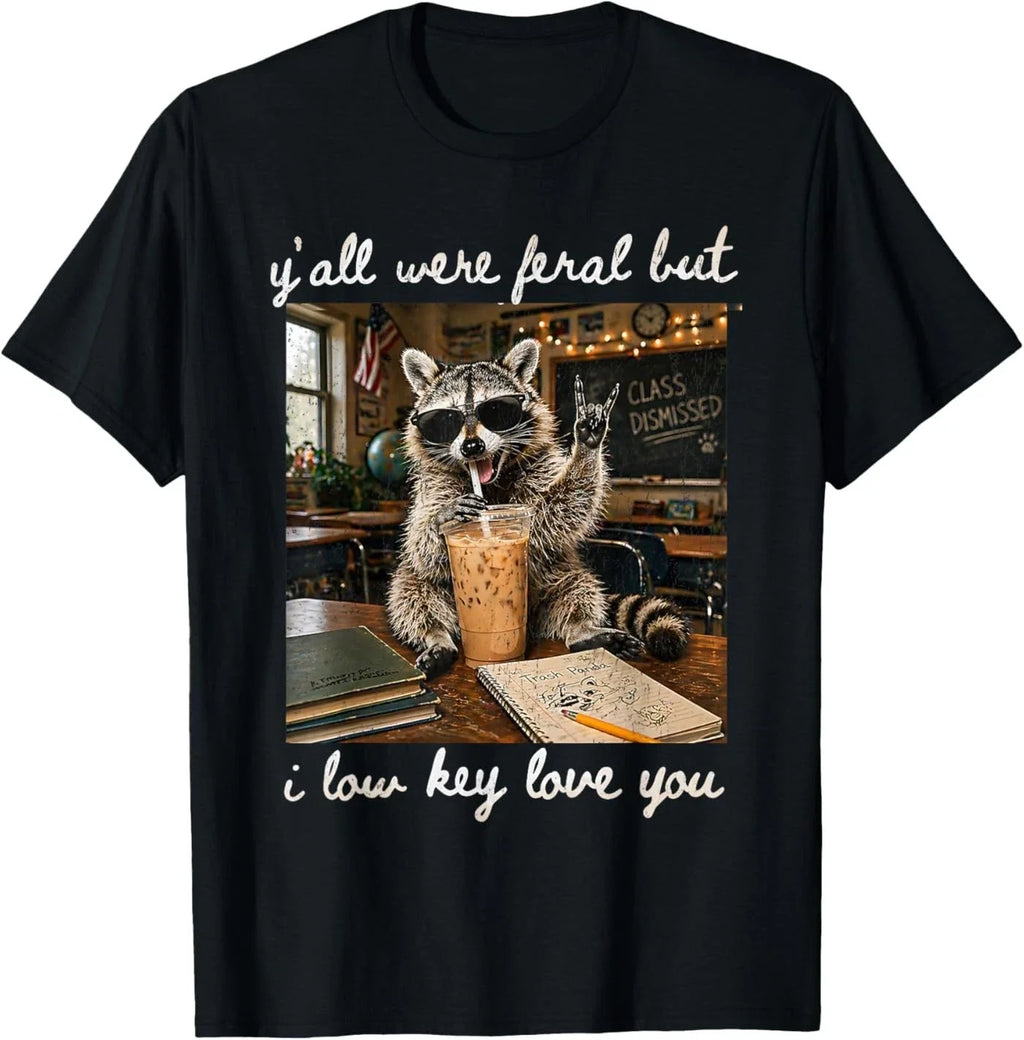 Y'all were Feral But I Low Key Love You Funny Teacher - Adult & Kids T-Shirts, Sweatshirts & Hoodies apparel design preview 1