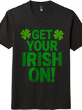 Unisex Get Your Irish On! Shamrock St. Patrick's Day - Adult & Kids T-Shirts, Sweatshirts & Hoodies apparel design preview 1
