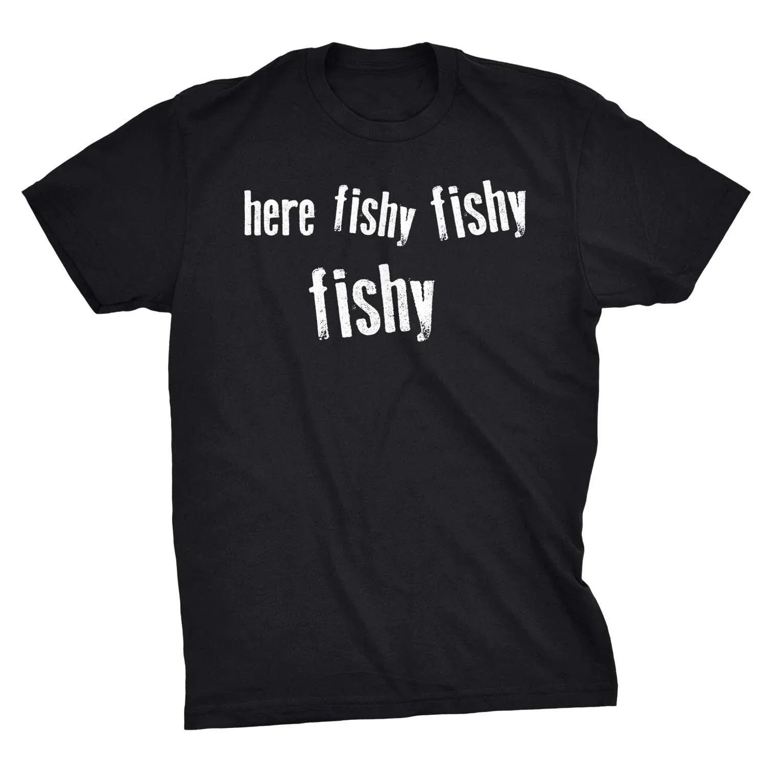 Mens Here Fishy Funny Fishing Hunting Sarcastic - Adult & Kids T-Shirts, Sweatshirts & Hoodies apparel design preview 1