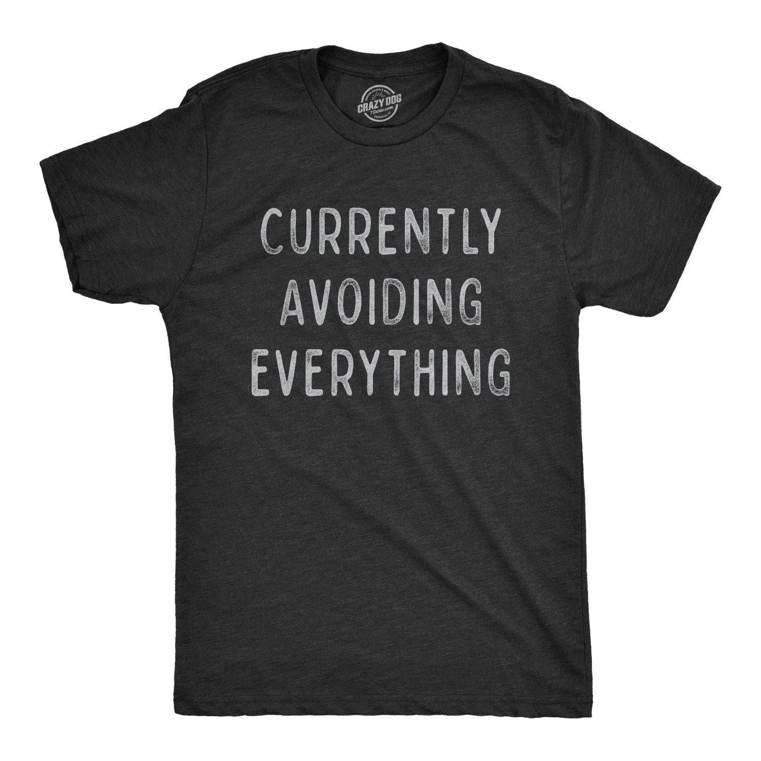 Mens Currently Avoiding Everything Funny Sarcastic - Adult & Kids T-Shirts, Sweatshirts & Hoodies apparel design preview 1