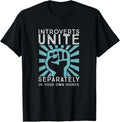 Introverts Unite Separately in your Own Homes funny - Adult & Kids T-Shirts, Sweatshirts & Hoodies apparel design preview 1