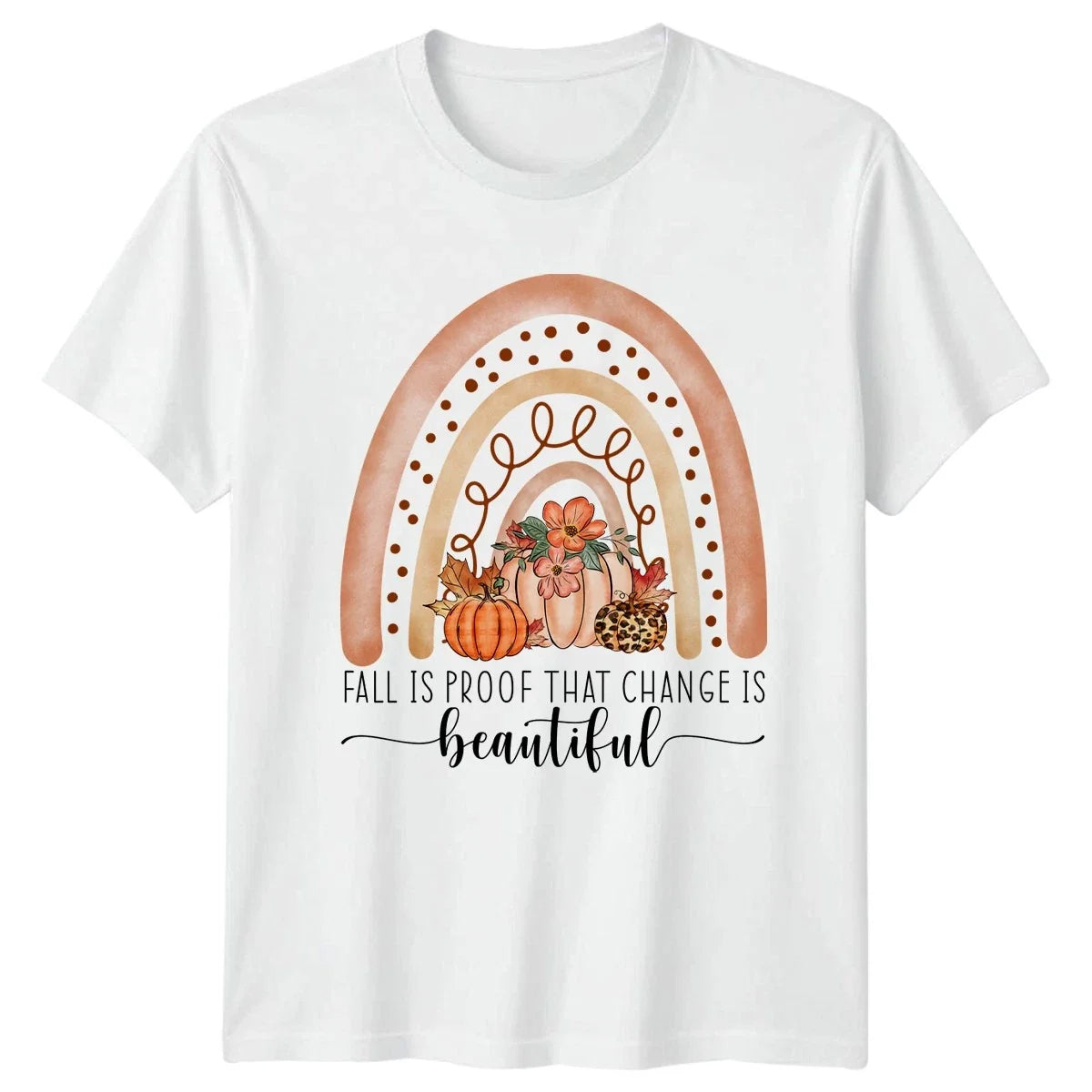 Fall Is Proof That Change Womens Autumn Harvest Gift - Adult & Kids T-Shirts, Sweatshirts & Hoodies apparel design preview 1