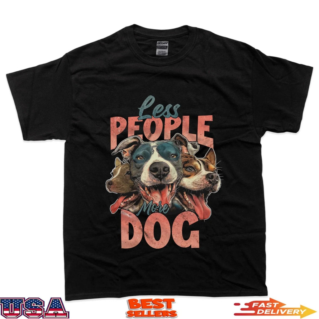Less People More Dogs Funny Quote Pet Lover - Adult & Kids T-Shirts, Sweatshirts & Hoodies apparel design preview 1