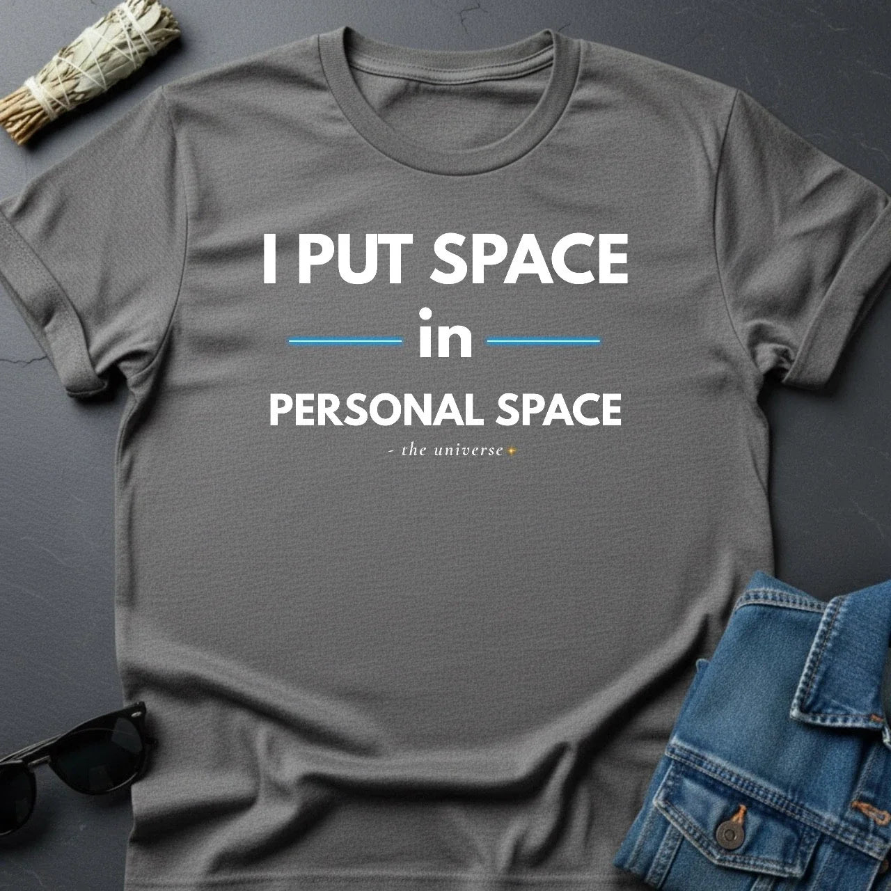 "I Put Space in Personal Sarcastic Cosmic - Adult & Kids T-Shirts, Sweatshirts & Hoodies apparel design preview 1