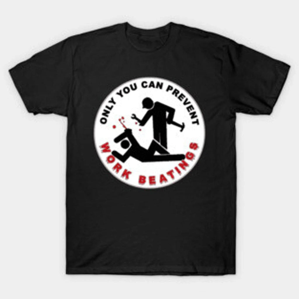 Prevent Work Beatings Funny Graphic Mens Office Humor - Adult & Kids T-Shirts, Sweatshirts & Hoodies apparel design preview 1
