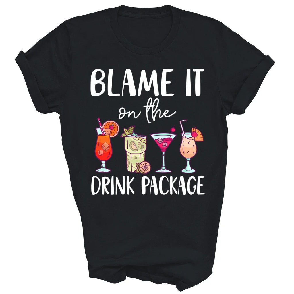 Funny Cruise Blame It On The Drink Package Gift - Adult & Kids T-Shirts, Sweatshirts & Hoodies apparel design preview 1