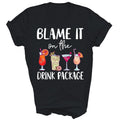 Funny Cruise Blame It On The Drink Package Gift - Adult & Kids T-Shirts, Sweatshirts & Hoodies apparel design preview 1