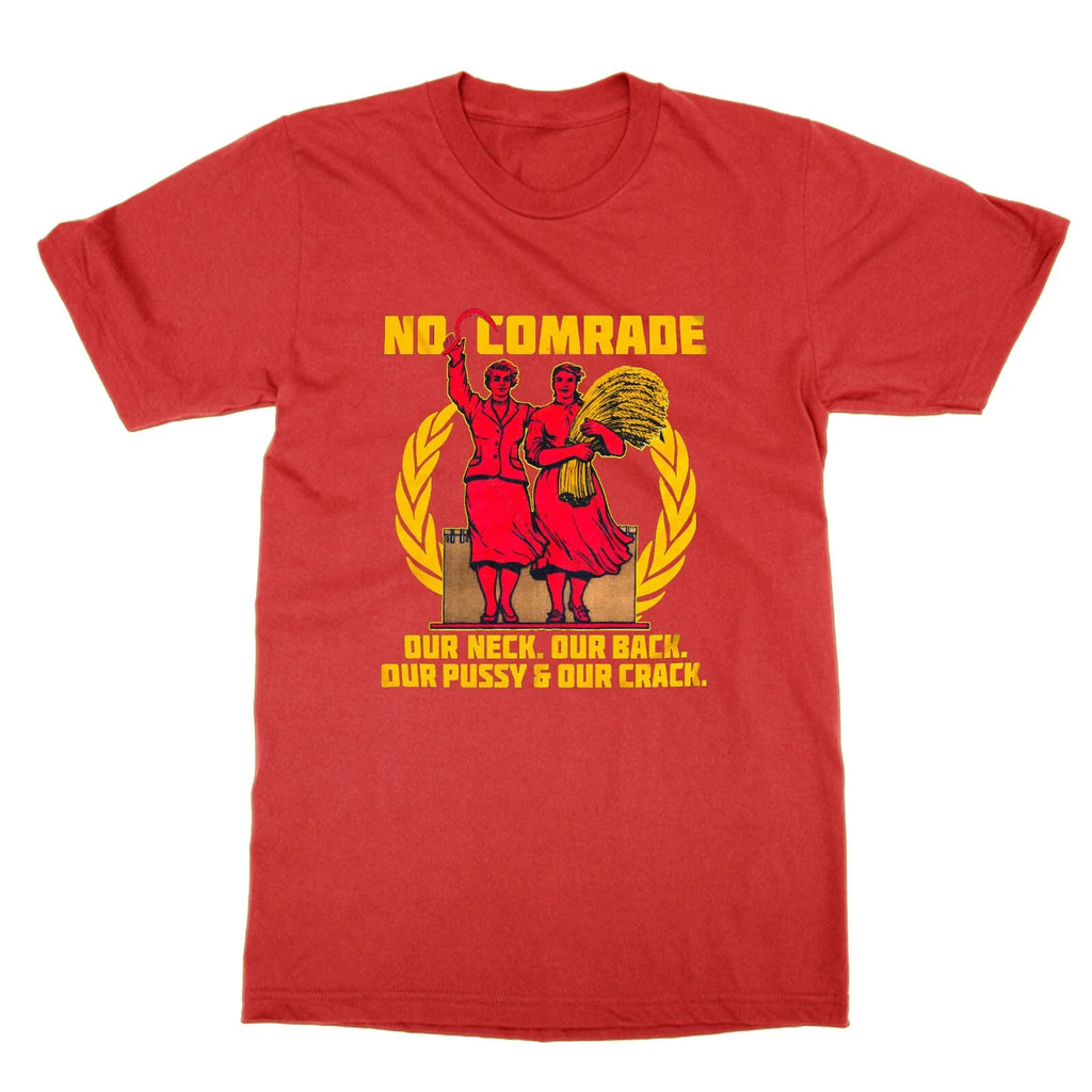 Non Comrade Our Back Neck Kitty And Crack Communist - Adult & Kids T-Shirts, Sweatshirts & Hoodies apparel design preview 1