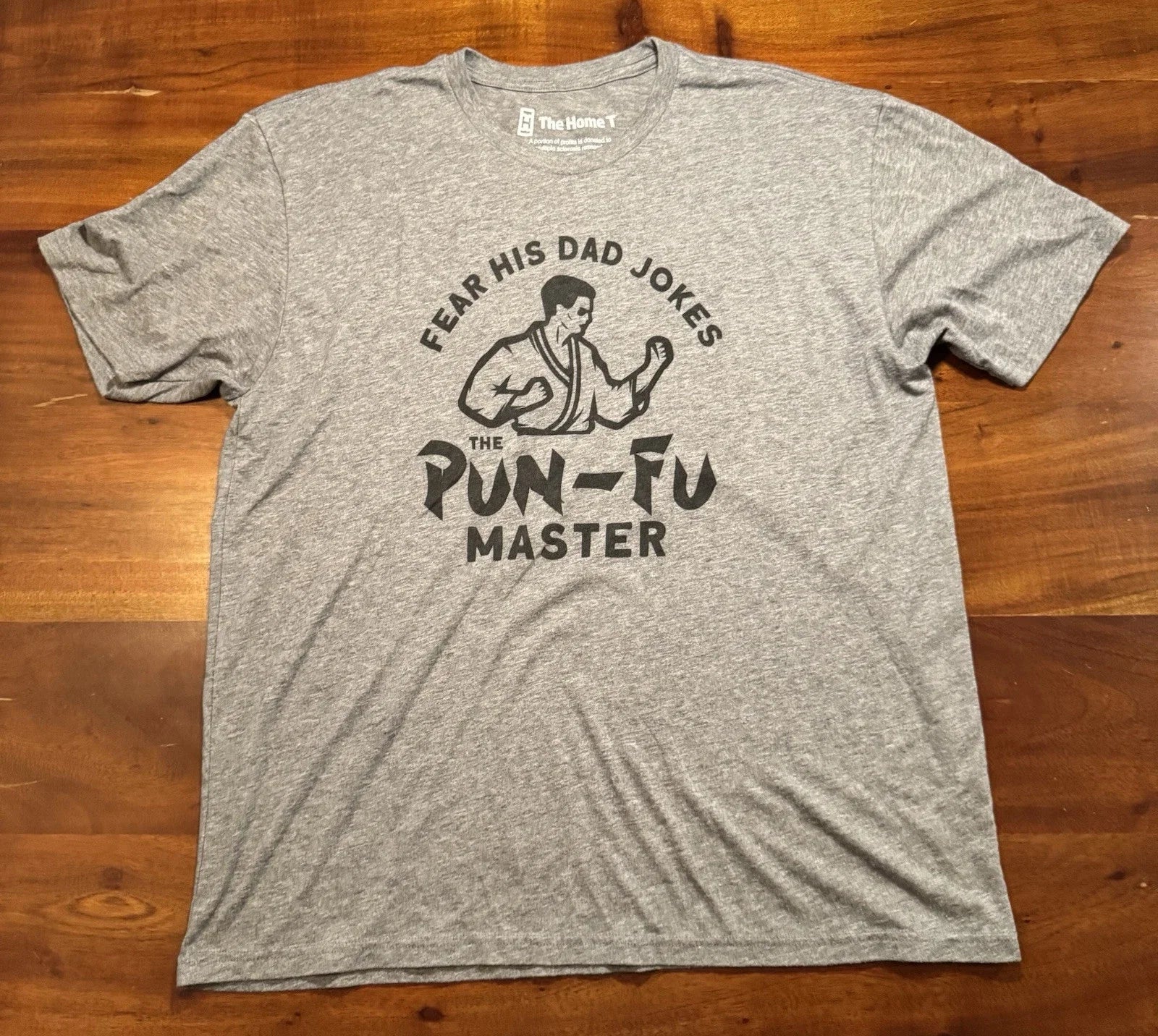 The Home T Mens Gray "Dad Joke Pun-fu Master" Sz XXL - Adult & Kids T-Shirts, Sweatshirts & Hoodies apparel design preview 1