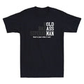 Bold Badass Superhuman Old Ass Man Funny Sarcastic - Adult & Kids T-Shirts, Sweatshirts & Hoodies apparel design preview 1