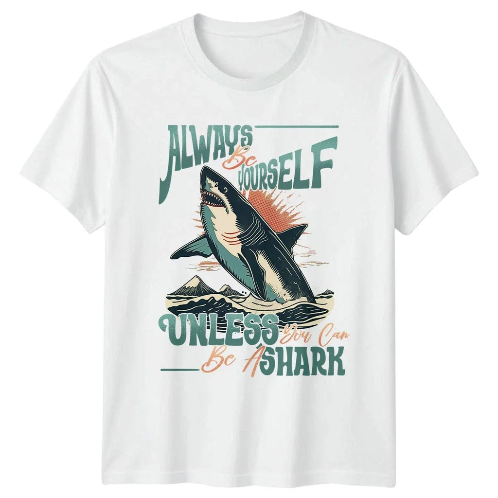 Always Be Yourself Unless Shark Ocean Wildlife - Adult & Kids T-Shirts, Sweatshirts & Hoodies apparel design preview 1