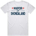 Mayor Of Shondaland Solar Opposites Funny Meme Gag - Adult & Kids T-Shirts, Sweatshirts & Hoodies apparel design preview 1