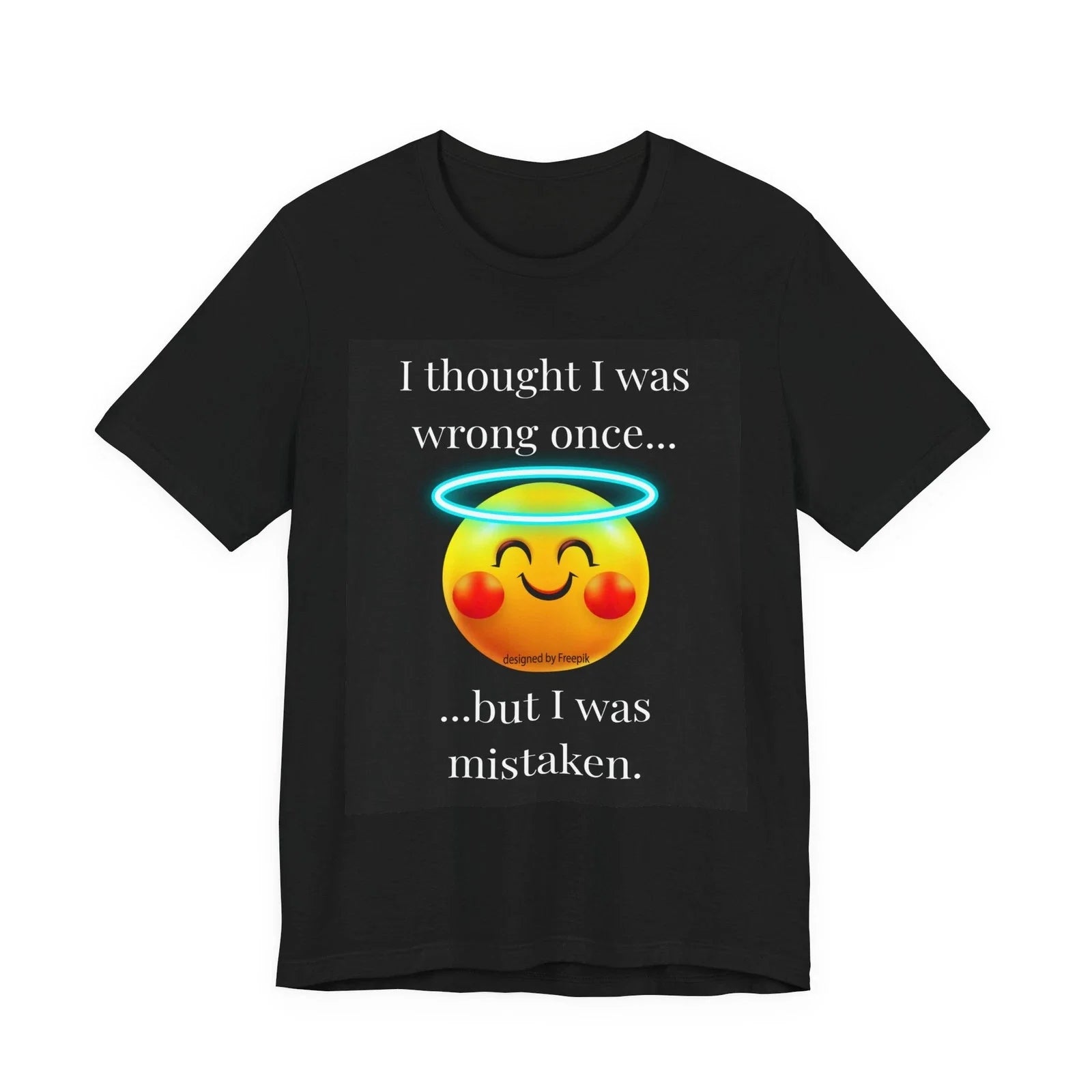 I Thought Was Wrong Once Funny Sarcastic Graphic - Adult & Kids T-Shirts, Sweatshirts & Hoodies apparel design preview 1