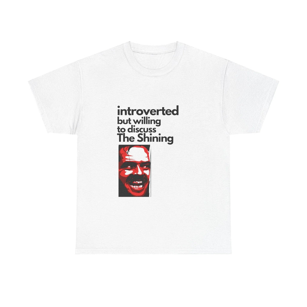 Introverted But Willing To Discuss The Shining Unisex - Adult & Kids T-Shirts, Sweatshirts & Hoodies apparel design preview 1