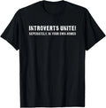 Introverts unite! Separately, in our own homes - Adult & Kids T-Shirts, Sweatshirts & Hoodies apparel design preview 1