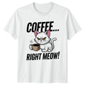 Coffee Right Meow Cat Lovers Drinker Birthday Gift - Adult & Kids T-Shirts, Sweatshirts & Hoodies apparel design preview 1