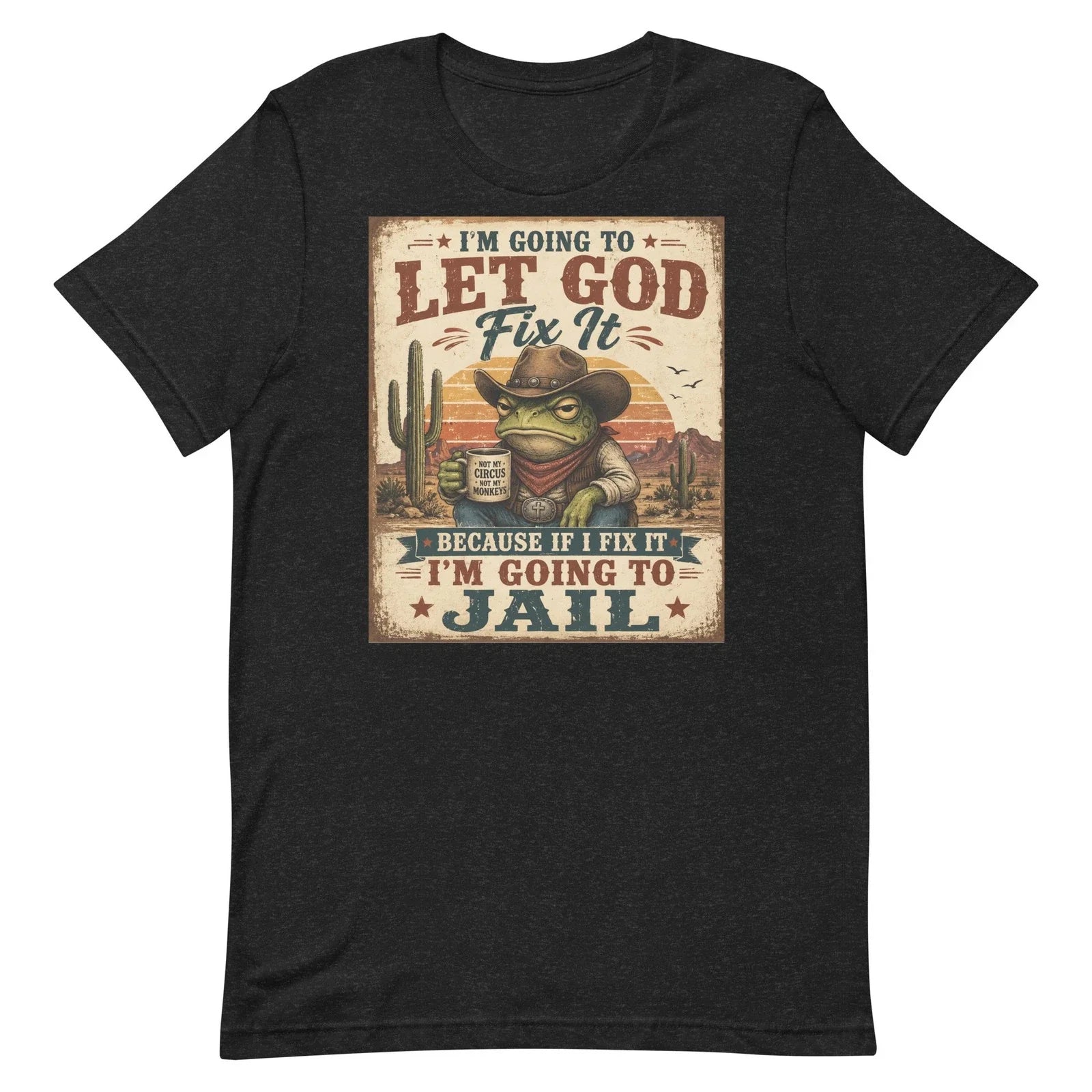 Funny Christian Frog Cowboy Let God Fix It Western - Adult & Kids T-Shirts, Sweatshirts & Hoodies apparel design preview 1