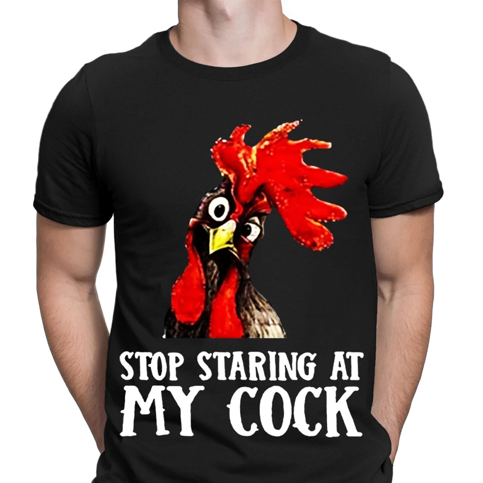 Stop Staring At My Cock Chicken Funny Party Gift - Adult & Kids T-Shirts, Sweatshirts & Hoodies apparel design preview 1