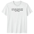 I Dont Get Enough Credit For The Introvert Humor - Adult & Kids T-Shirts, Sweatshirts & Hoodies apparel design preview 1