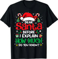 Dear Santa I can explain funny Christmas quote unisex - Adult & Kids T-Shirts, Sweatshirts & Hoodies apparel design preview 1