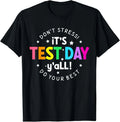 It's Test Day Y'all Funny Testing For Teacher Student - Adult & Kids T-Shirts, Sweatshirts & Hoodies apparel design preview 1