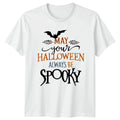 May Your Halloween Always Be Spooky Quote - Adult & Kids T-Shirts, Sweatshirts & Hoodies apparel design preview 1