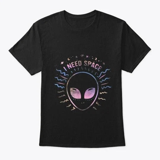 I Need Space Funny Pun Alien T Made in the USA Size S - Adult & Kids T-Shirts, Sweatshirts & Hoodies apparel design preview 1