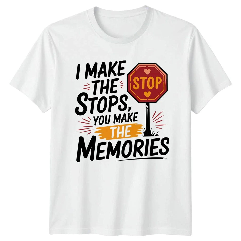 I Make The Stops You Road Trip Fathers Day Gift For - Adult & Kids T-Shirts, Sweatshirts & Hoodies apparel design preview 1