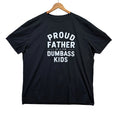 Proud Father Of A Few Dumbass Gift Funny Dad Gag 4XL - Adult & Kids T-Shirts, Sweatshirts & Hoodies apparel design preview 1