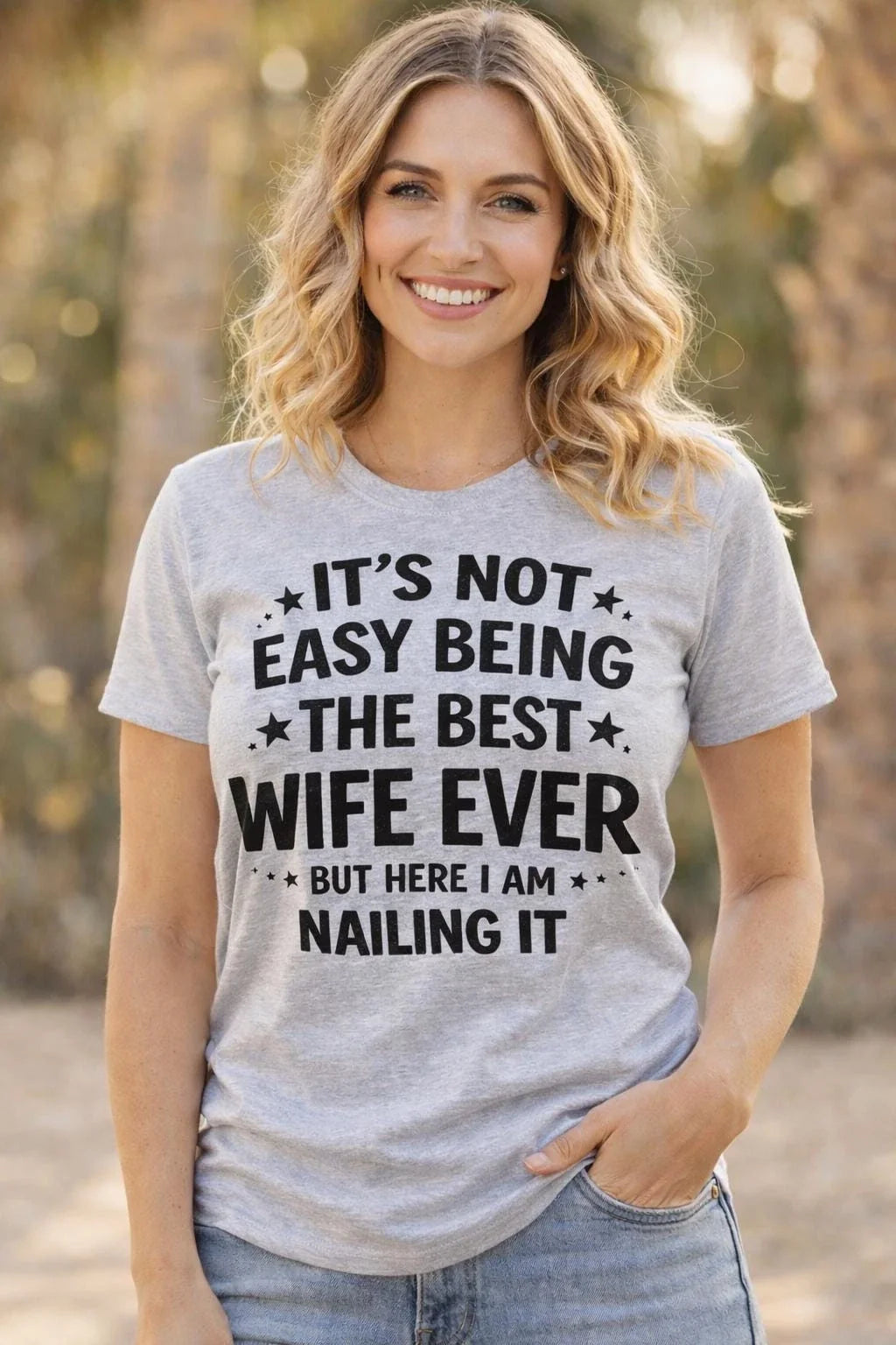 Best Wife Ever Funny Gift for Her, Marriage Humor - Adult & Kids T-Shirts, Sweatshirts & Hoodies apparel design preview 1